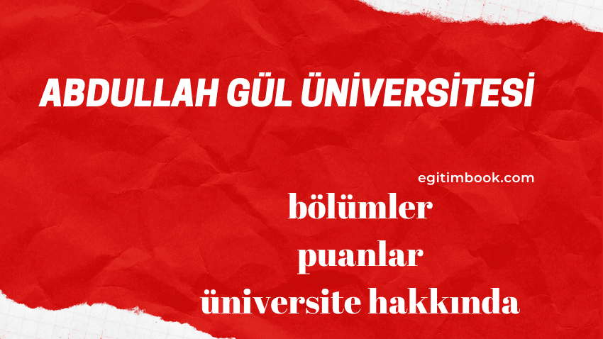 Abdullah Gül Üniversitesi