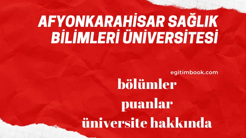 Afyon Sağlık Bilimleri Üniversitesi