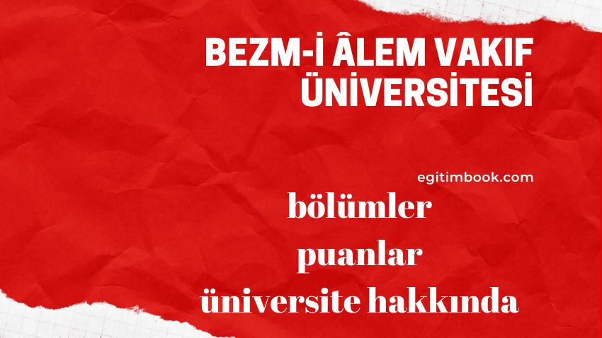 Bezm-i Alem Vakıf Üniversitesi