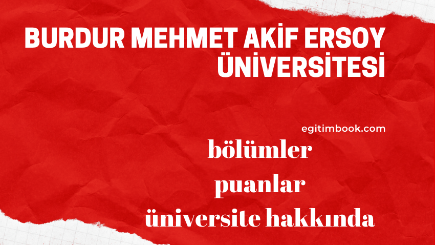 Burdur Mehmet Akif Ersoy Üniversitesi