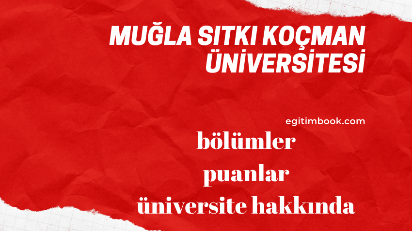 Muğla Sıtkı Koçman Üniversitesi