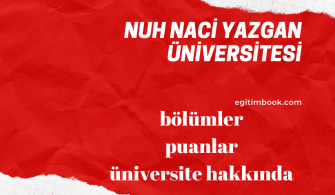 Nuh Naci Yazgan Üniversitesi