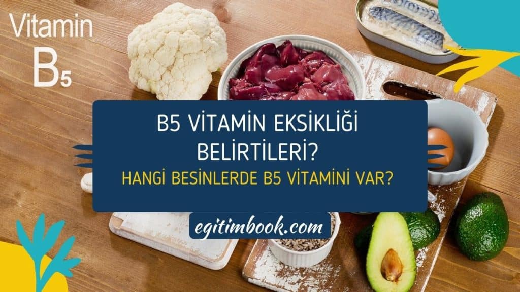 B5 vitamin eksikliği belirtileri nelerdir?