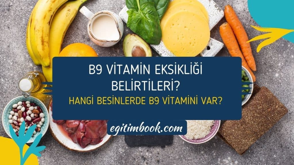 B9 vitamin eksikliği belirtileri nelerdir?