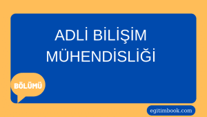 adli bilişim mühendisliği bölümü