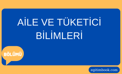 aile ve tüketici bilimleri bölümü